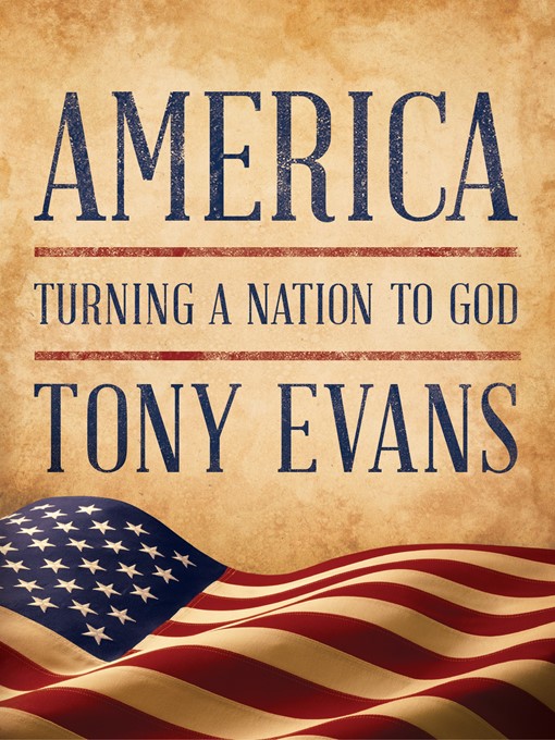 Title details for America by Tony Evans - Available